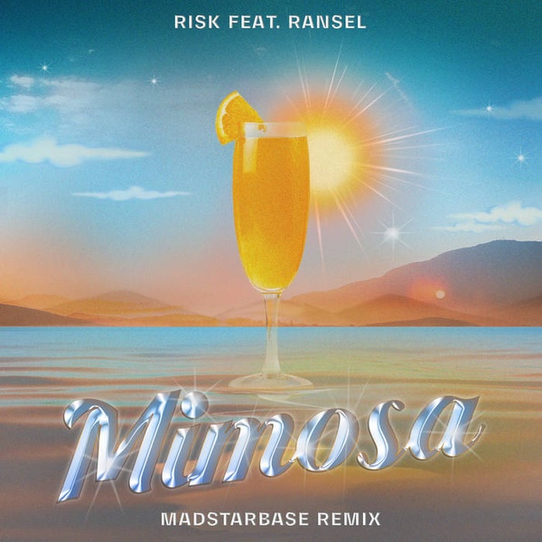 Mimosa - RiSK Feat. Ransel (MadStarBase Remix) - MadStarBase
