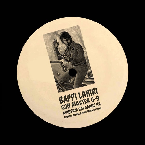 Bappi Lahiri - Mausam Hai Gaane Ka (Jarreau Vandal x MadStarBase Remix) - MadStarBase